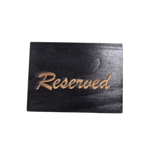 Picture of SIGN RESERVED TABLE IMBUIA
